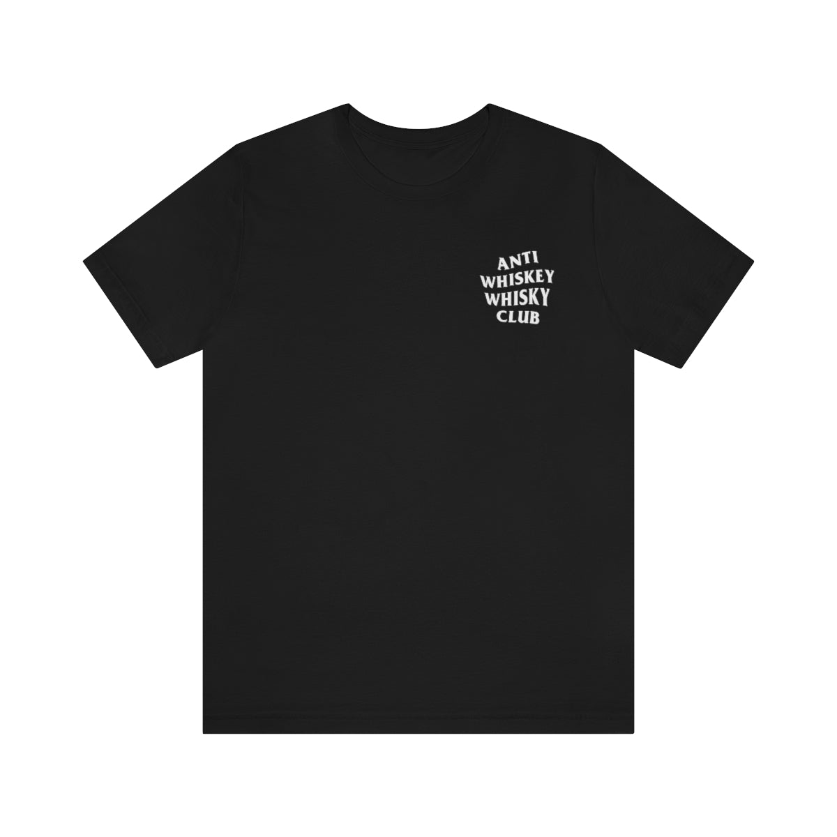 Anti Whiskey Whisky Club Unisex T-Shirt