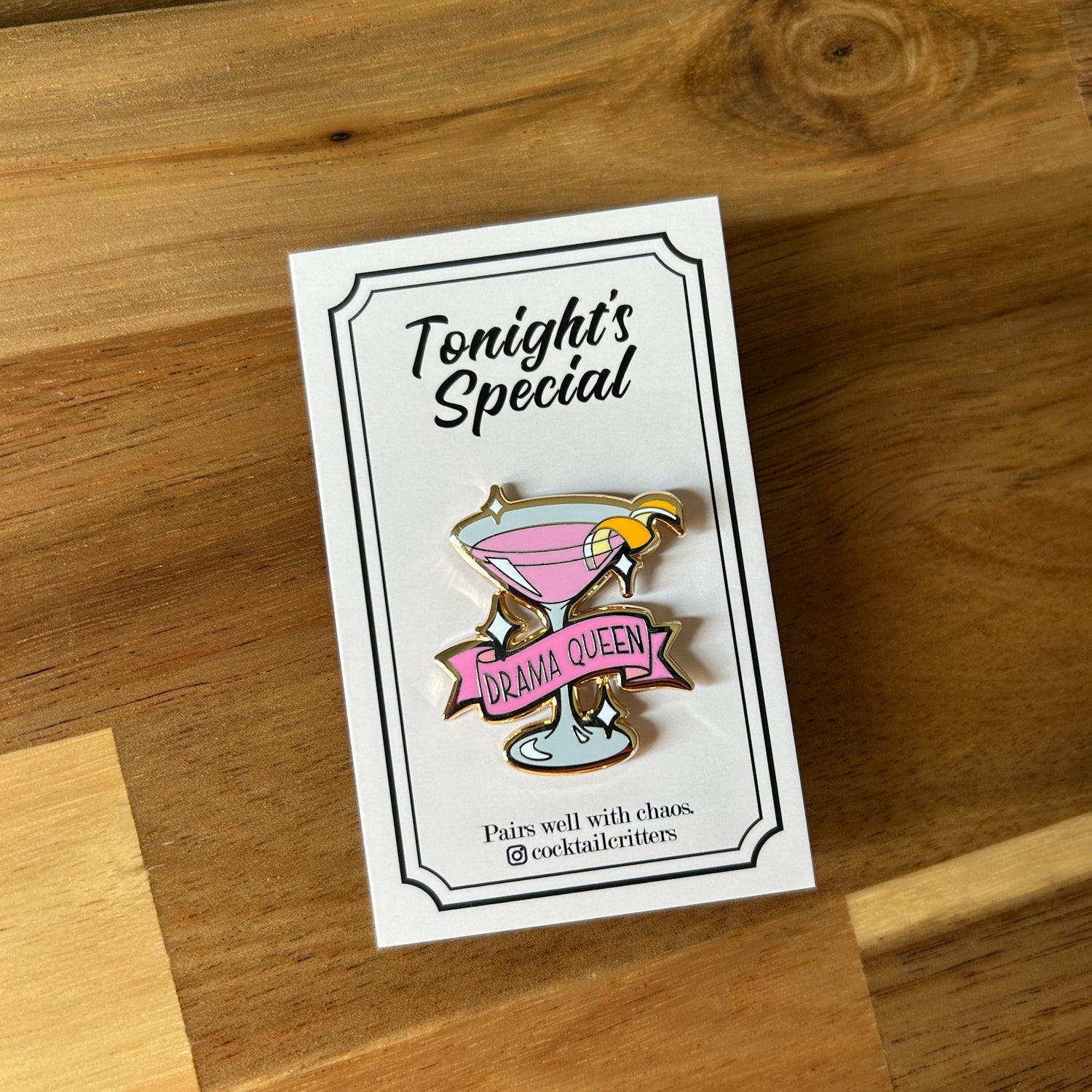 Cosmopolitan Cocktail Pin with Drama Queen Banner in Pink