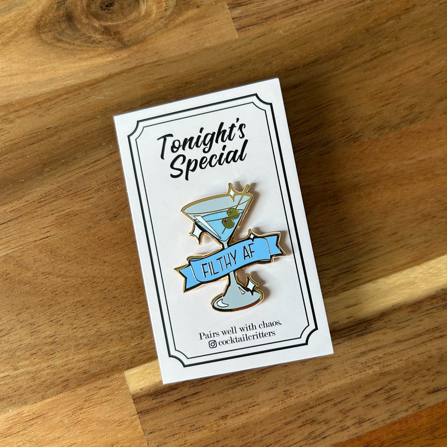 Dirty Martini Cocktail Pin with Filthy AF Flag in Blue