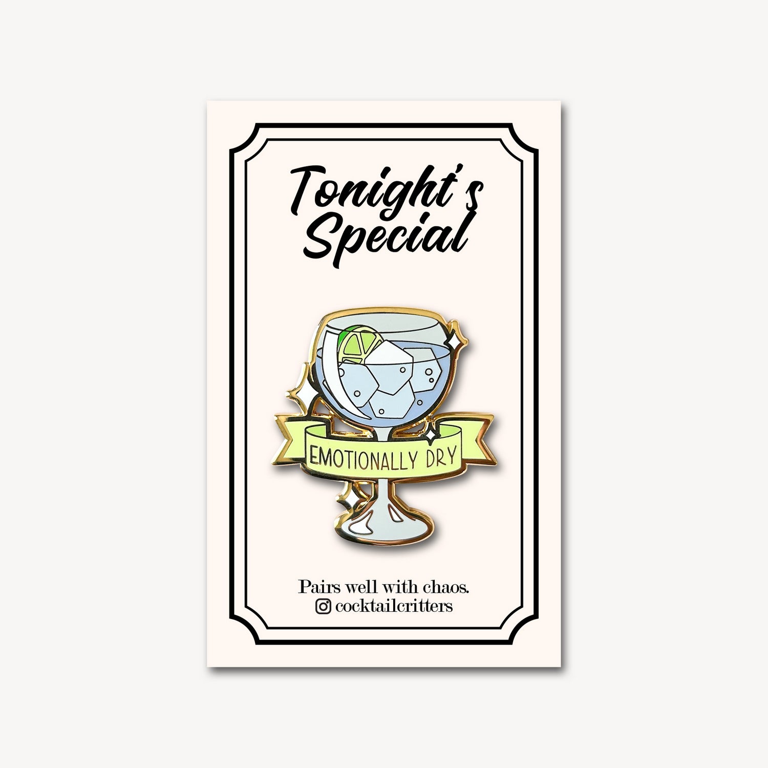 Gin & Tonic Cocktail Pin with Emotionally Dry Banner in Green