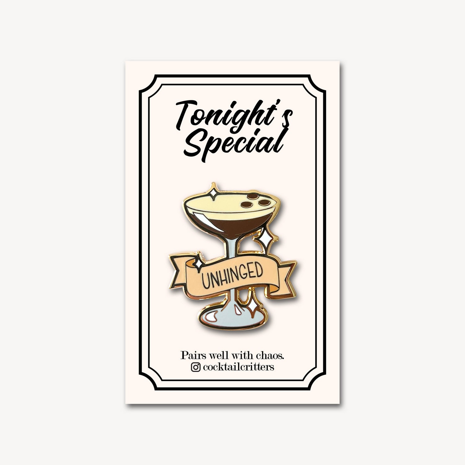 Espresso Martini Cocktail Pin with Unhinged on Flag in Beige