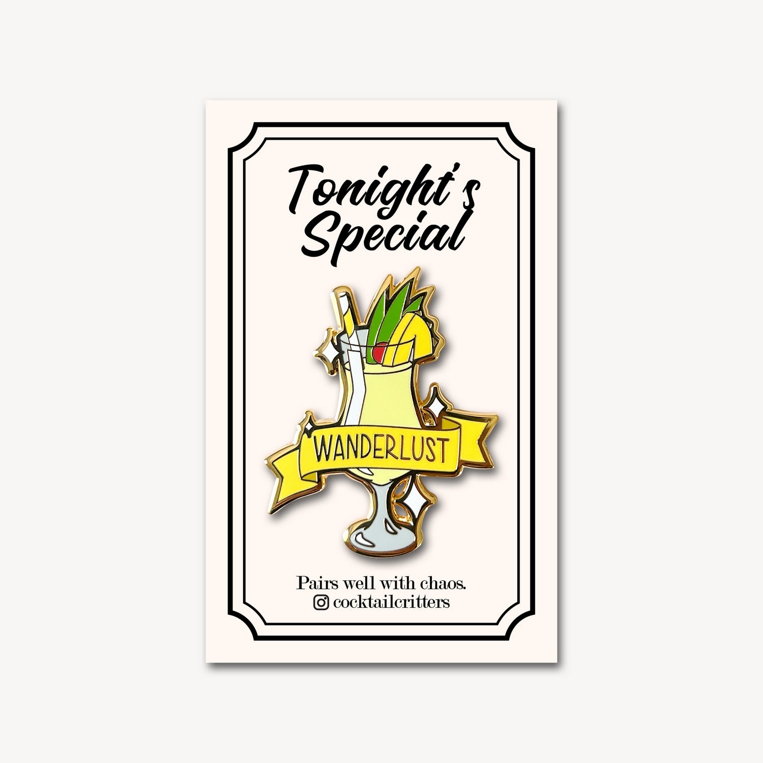 Pina Colada Cocktail Pin with Wanderlust on Banner in Yellow