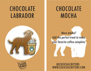 Chocolate Labrador & Chocolate Mocha Frappe Coffee Hard Enamel Pin by Cocktail Critters