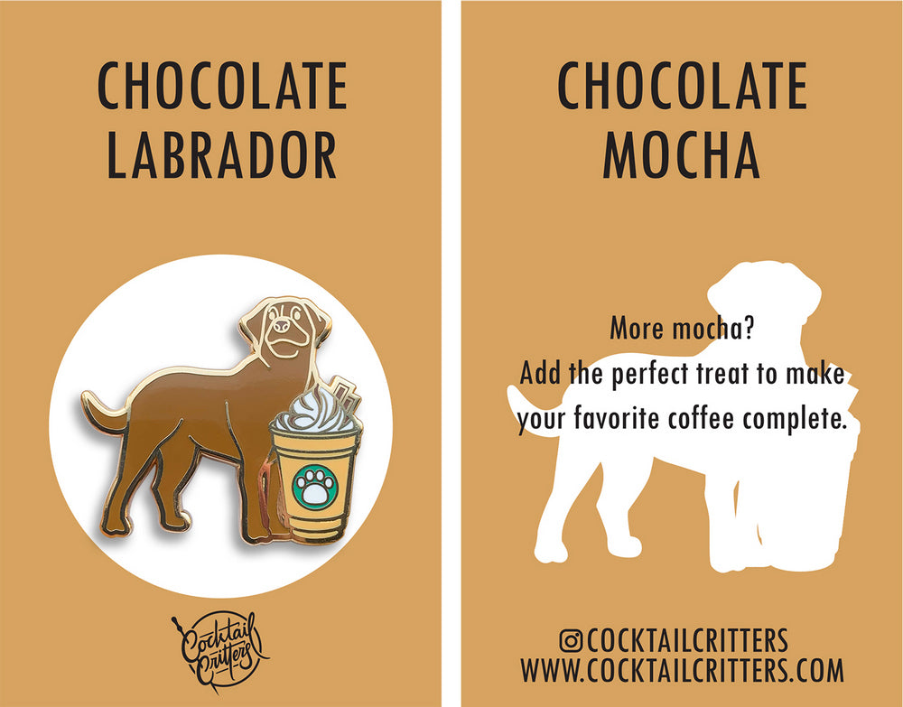 Chocolate Labrador & Chocolate Mocha Frappe Coffee Hard Enamel Pin by Cocktail Critters