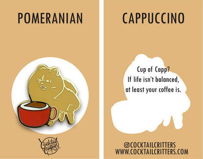 Pomeranian & Cappuccino Coffee Hard Enamel Pin by Cocktail Critters