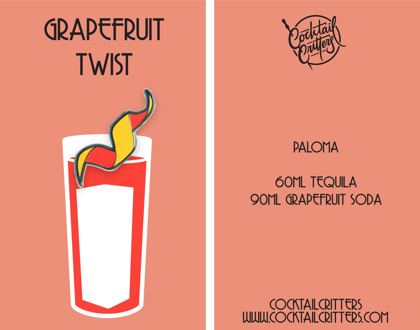 Grapefruit Twist Pin