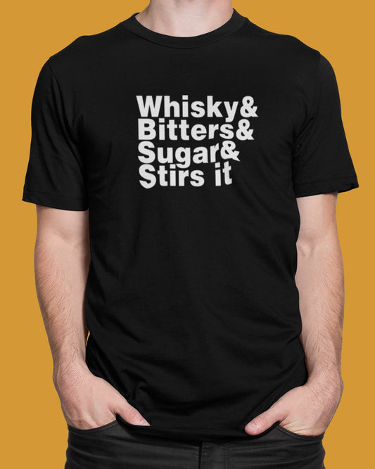 Camiseta unisex Whisky &amp; Bitters &amp; Sugar &amp; Stirs It 